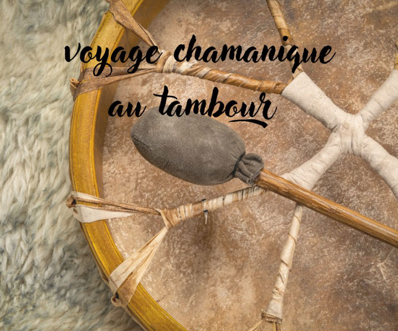 Voyage chamanique au tambour