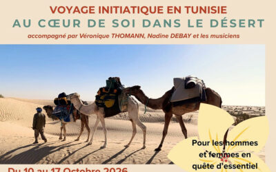 Voyage initiatique “au coeur de soi dans le désert ”