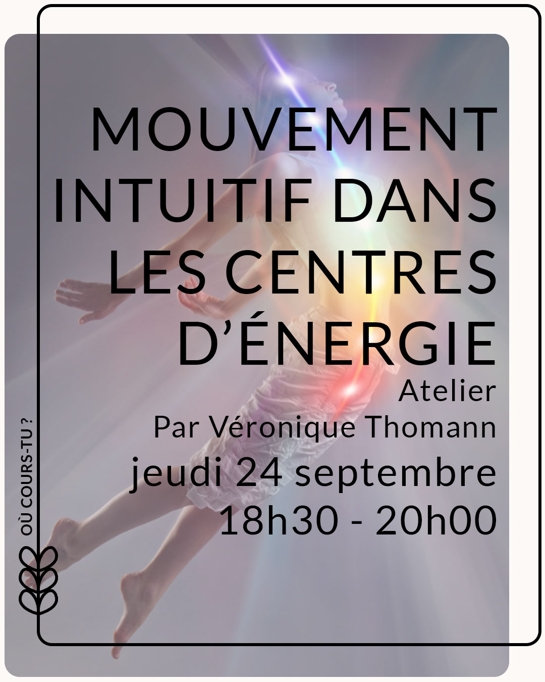 mouvement-intuitif-dans-les-centres-d-energie-veronique-thoman