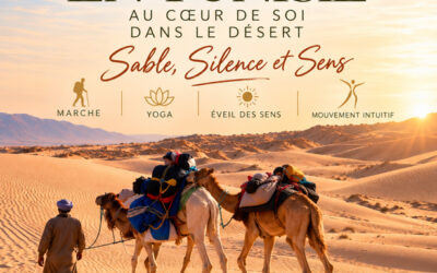 Voyage initiatique “à la rencontre du désert”